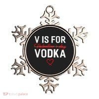 V Is For Vodka Valentine's Day Funny Vodka Lover Ornament thumb 0