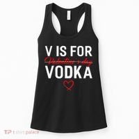 V Is For Vodka Valentine's Day Funny Vodka Lover Women's Tank Top thumb 0