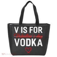 V Is For Vodka Valentine's Day Funny Vodka Lover Tote Bag thumb 0