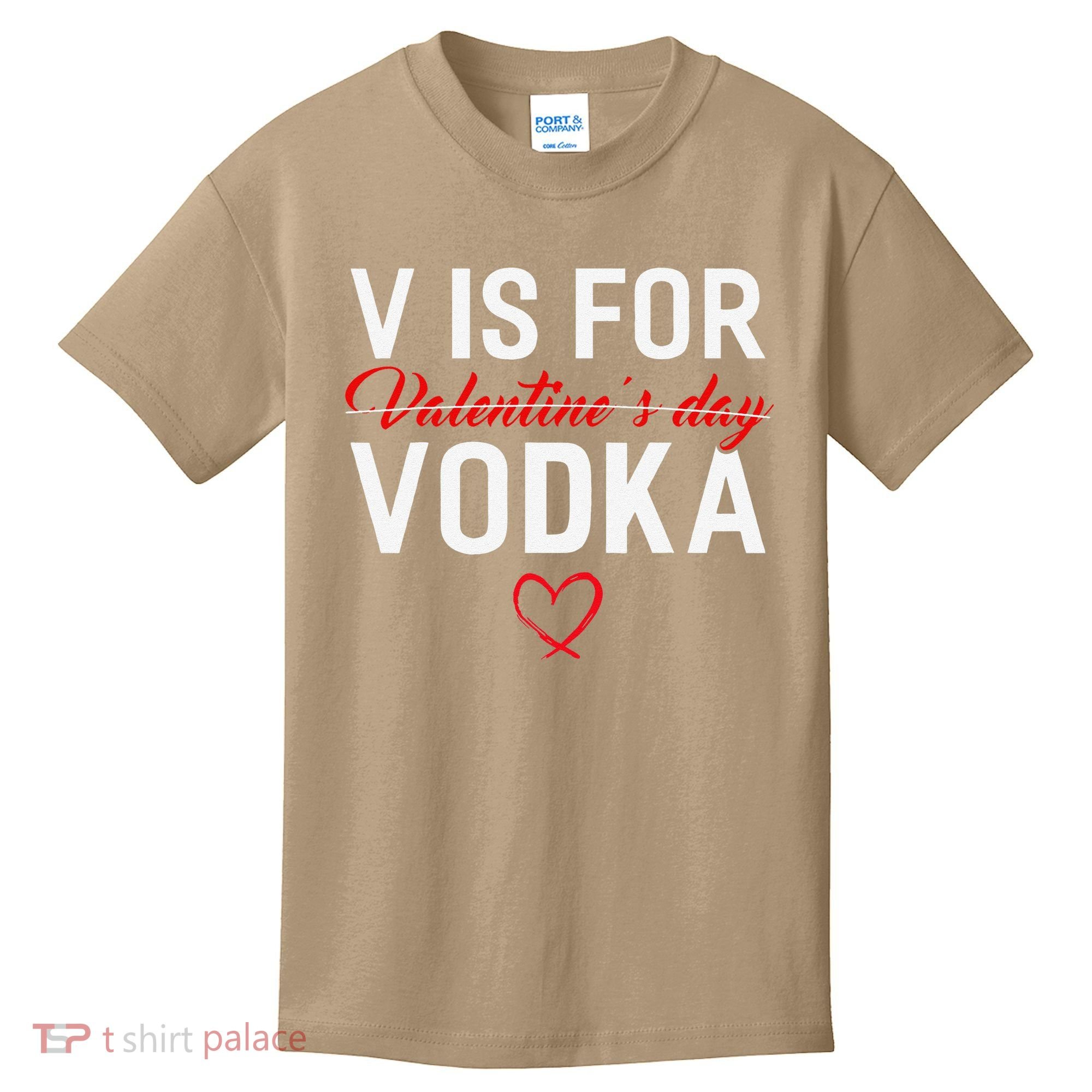 V Is For Vodka Valentine's Day Funny Vodka Lover Kids T-Shirt