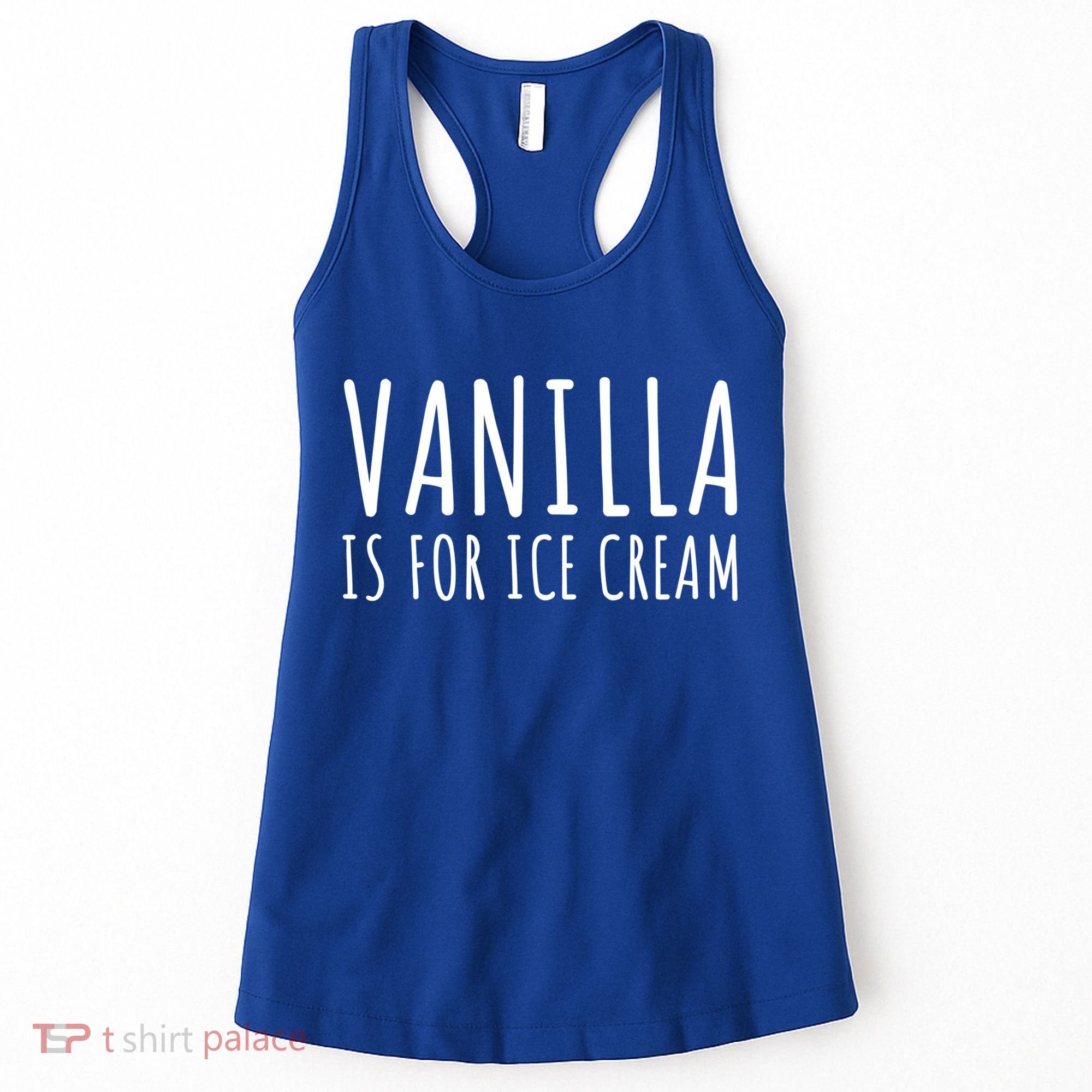 Vanilla Is For Ice Cream Swingers / Freaky Product Cute Gift Women's Tank Top