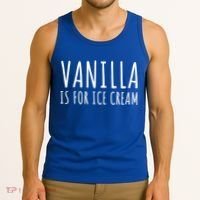 Vanilla Is For Ice Cream Swingers / Freaky Product Cute Gift Tank Top thumb 3