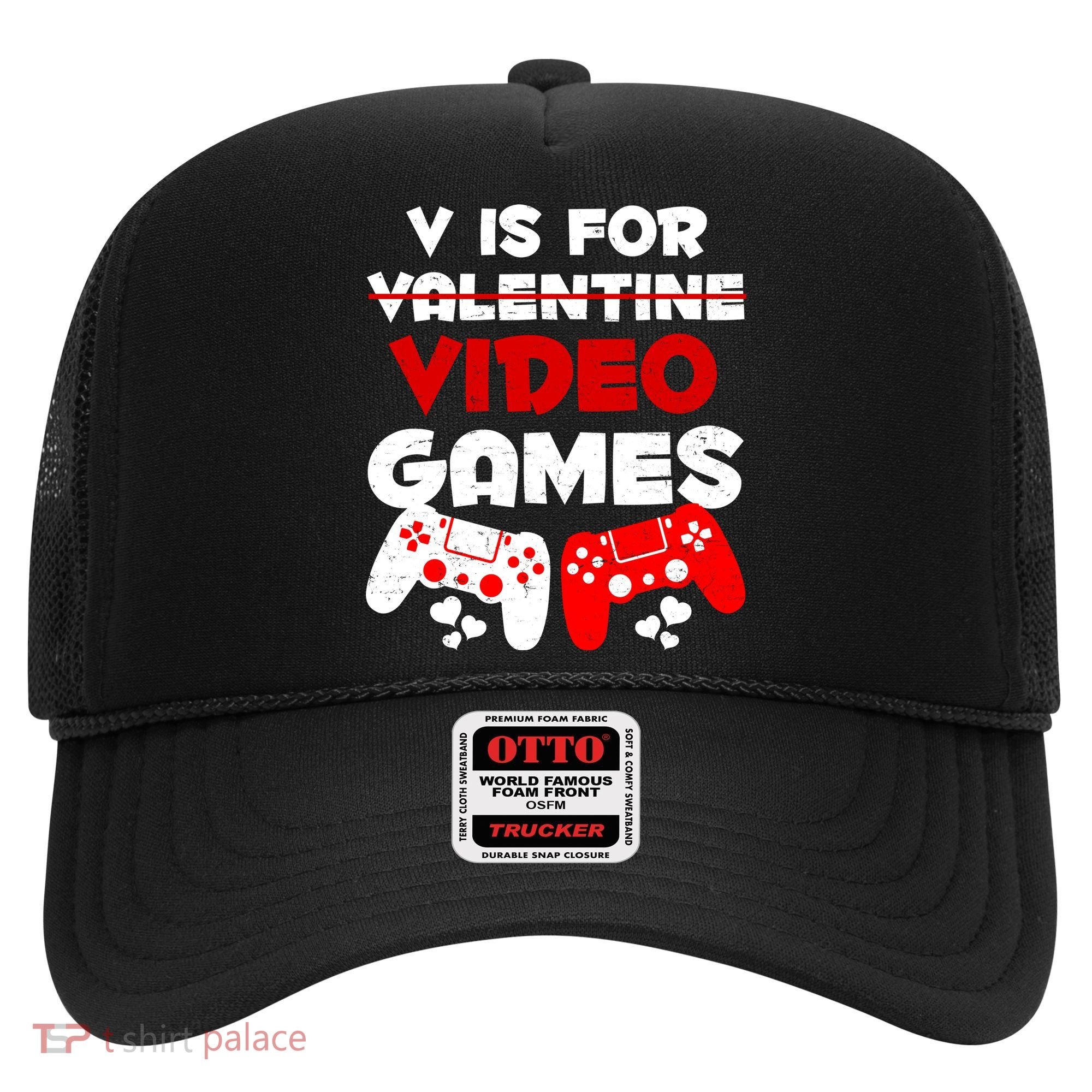 V Is For Video Games Funny Valentines Day Gamer Hat