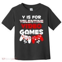 V Is For Video Games Funny Valentines Day Gamer Toddler T-Shirt thumb 0