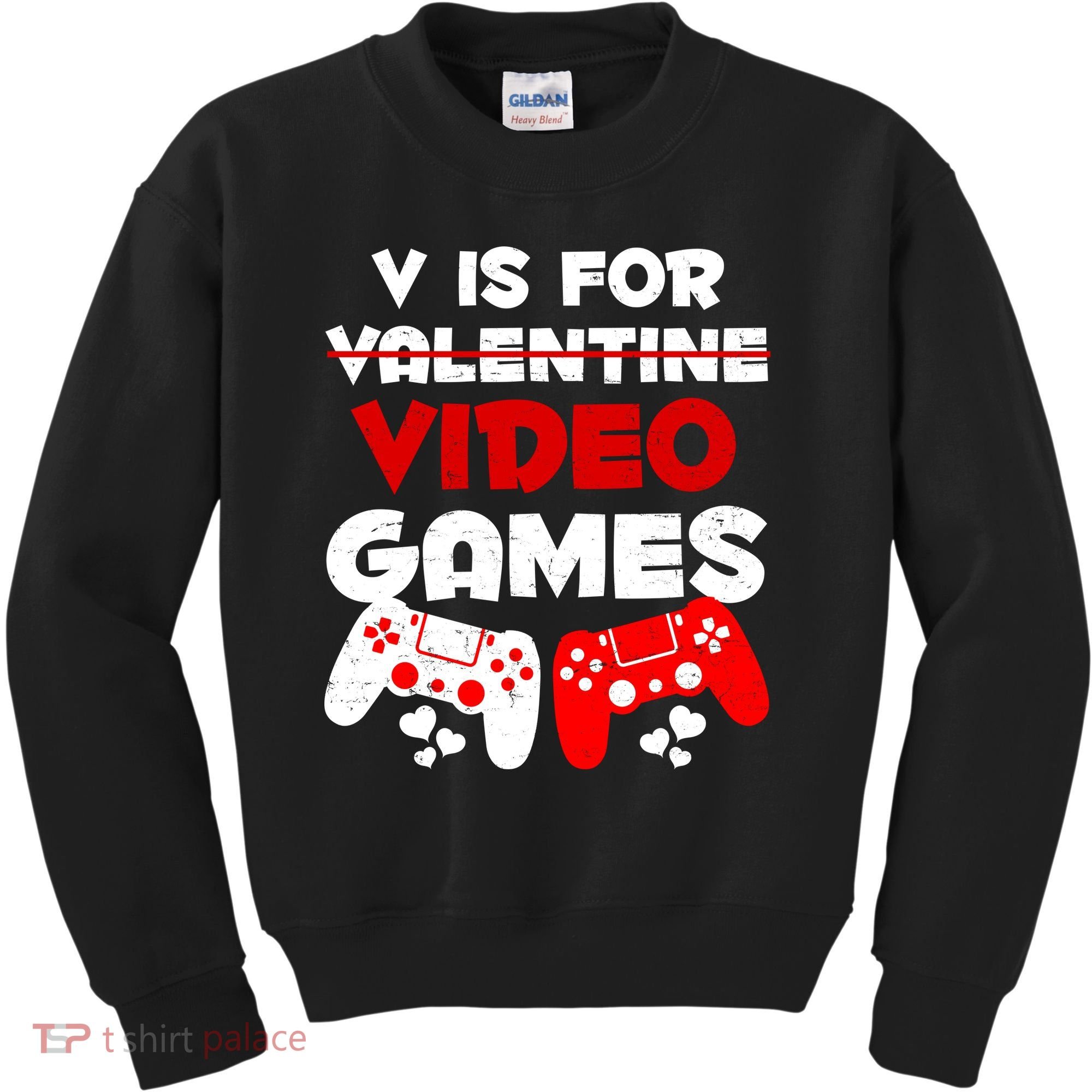 V Is For Video Games Funny Valentines Day Gamer Kids Sweatshirt