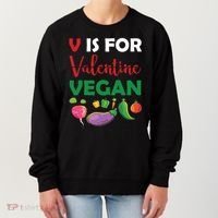 V Is For Vegan Funny Valentines Day Women's Sweatshirt thumb 0