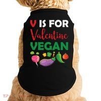 V Is For Vegan Funny Valentines Day Doggie Tank thumb 0