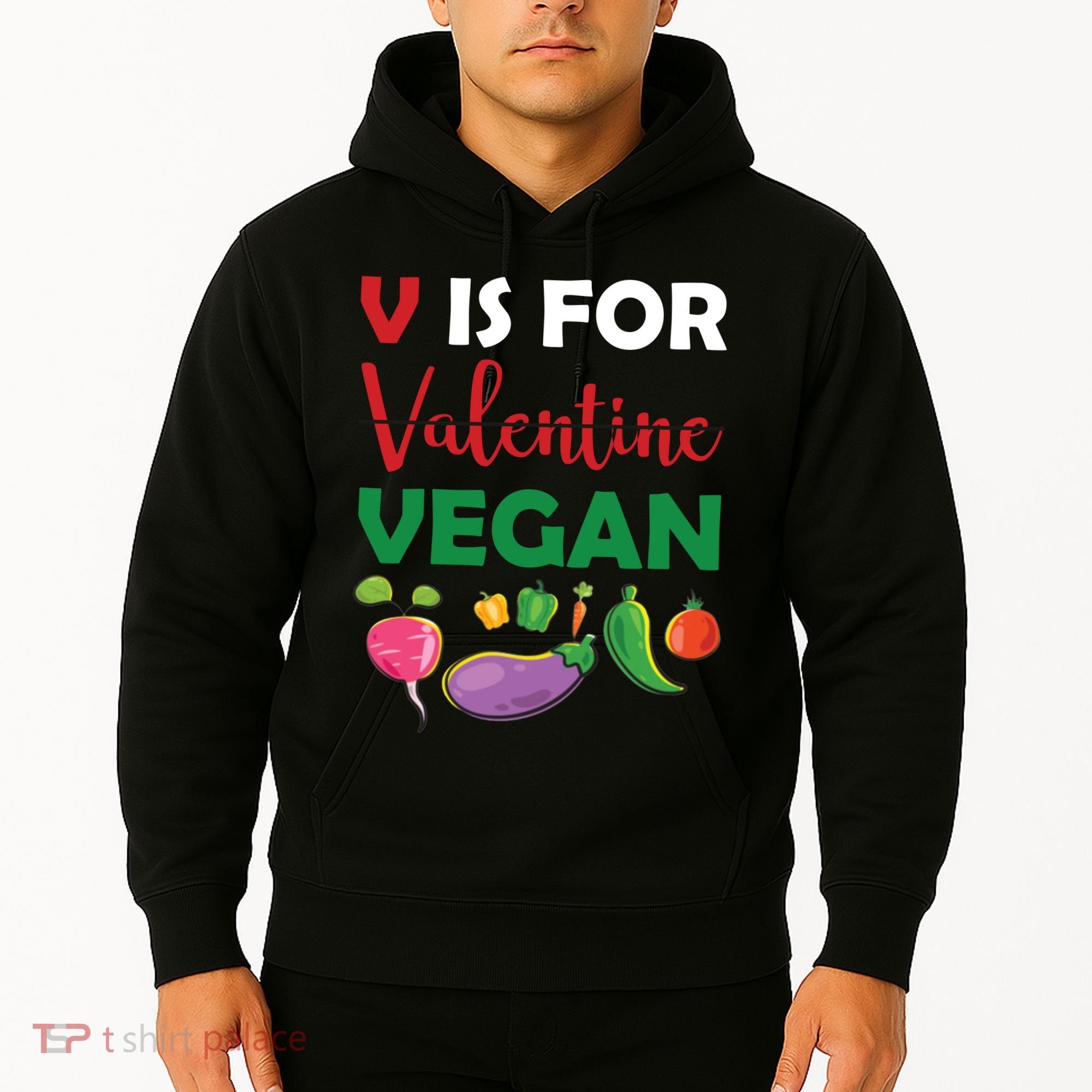 V Is For Vegan Funny Valentines Day Hoodie