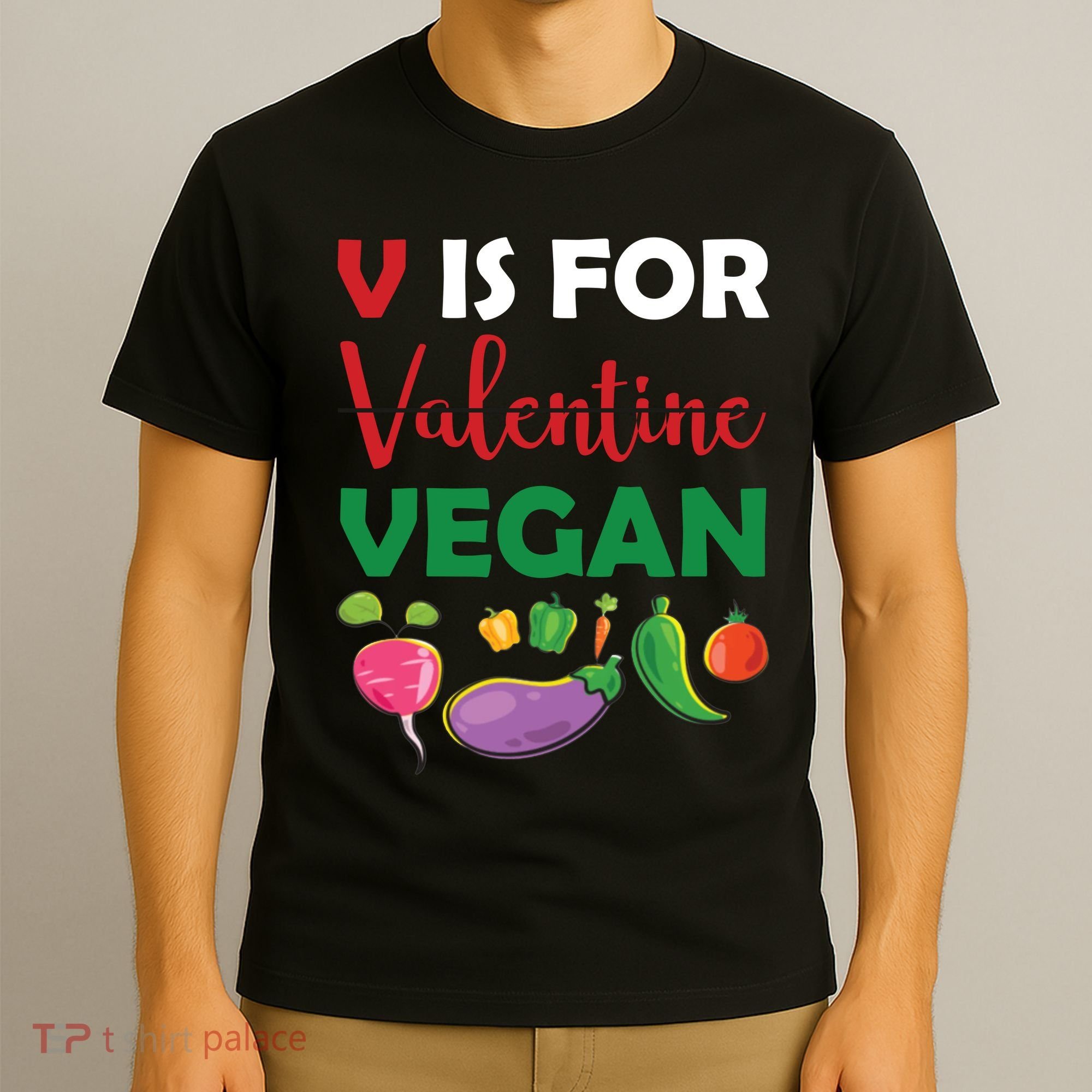 V Is For Vegan Funny Valentines Day T-Shirt
