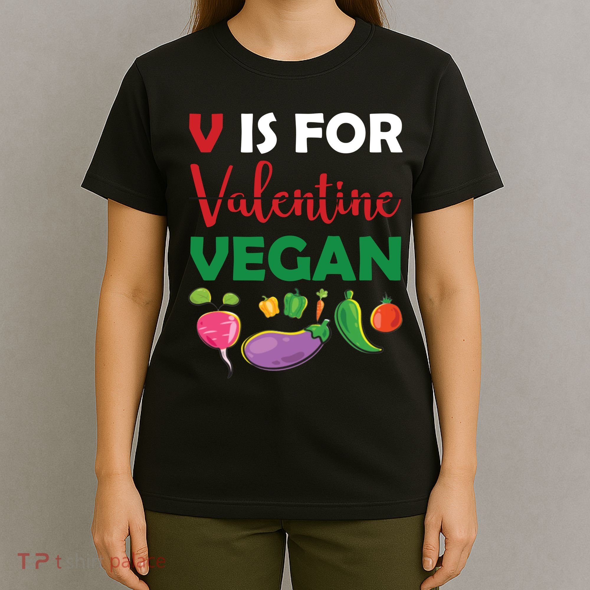 V Is For Vegan Funny Valentines Day T-Shirt