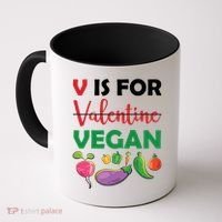V Is For Vegan Funny Valentines Day Coffee Mug thumb 0