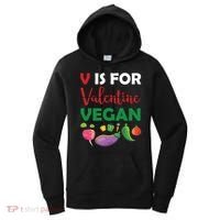 V Is For Vegan Funny Valentines Day Women's Hoodie thumb 0