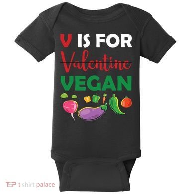 V Is For Vegan Funny Valentines Day Baby Bodysuit