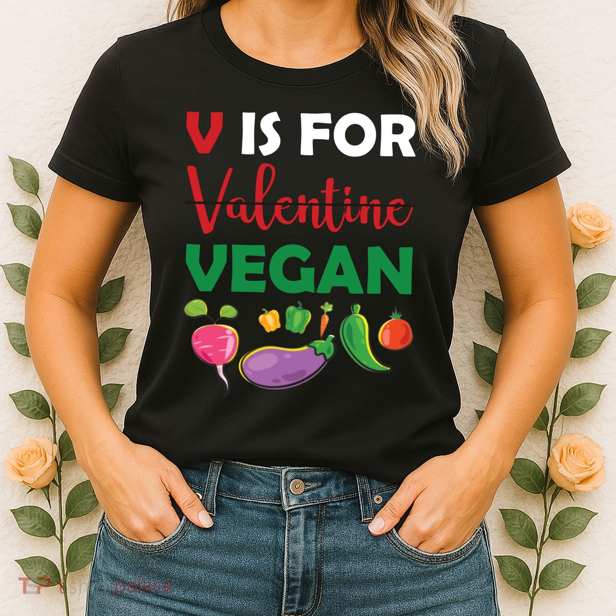 V Is For Vegan Funny Valentines Day Women's T-Shirt