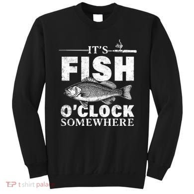 Vintage It's Fish O'Clock Somewhere Sweatshirt