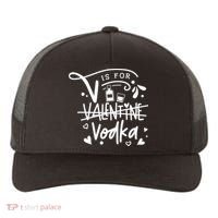 V Is For Valentine Vodka Gift Yupoong Adult 5-Panel Trucker Hat thumb 0