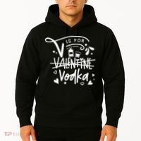 V Is For Valentine Vodka Gift Hoodie thumb 2