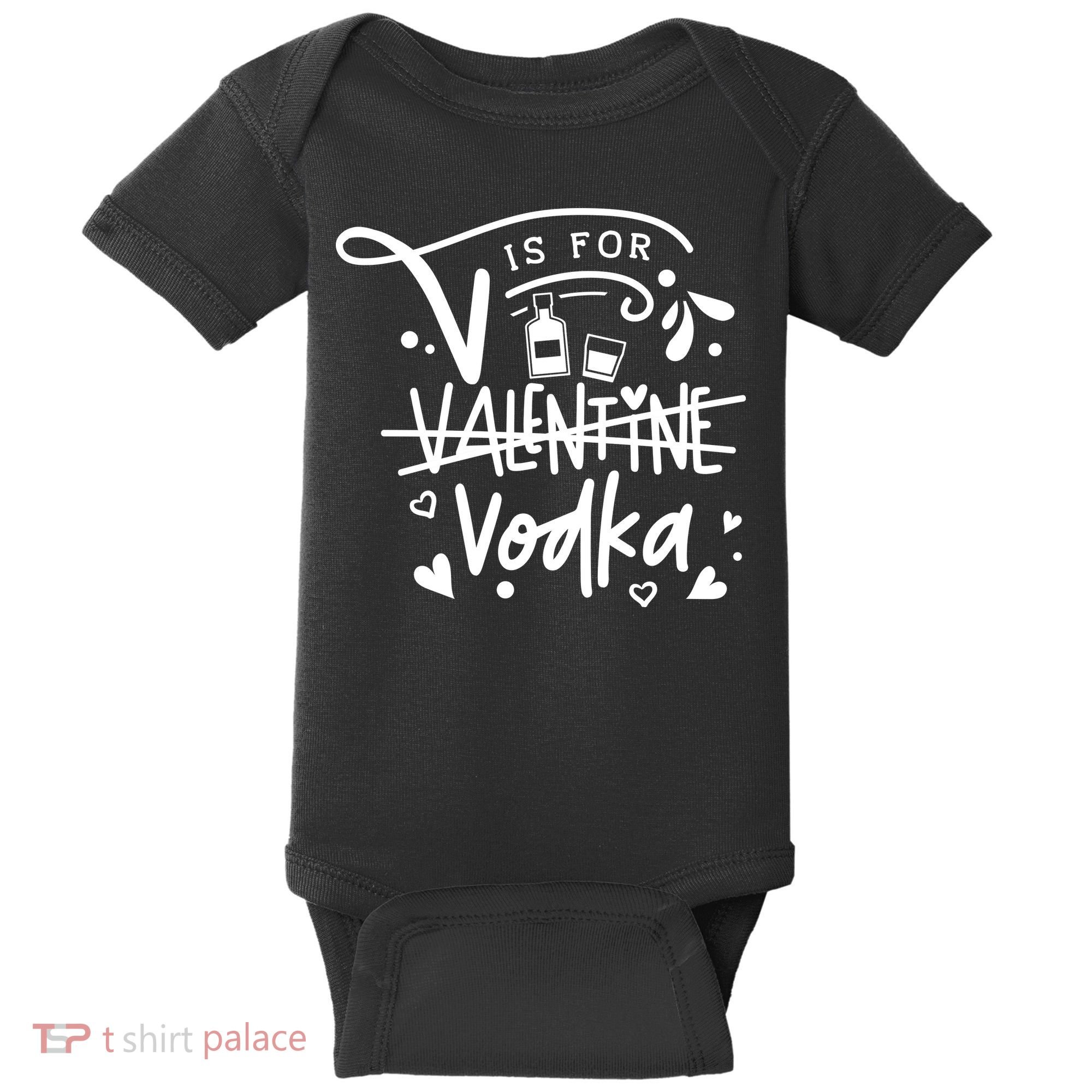 V Is For Valentine Vodka Gift Baby Bodysuit