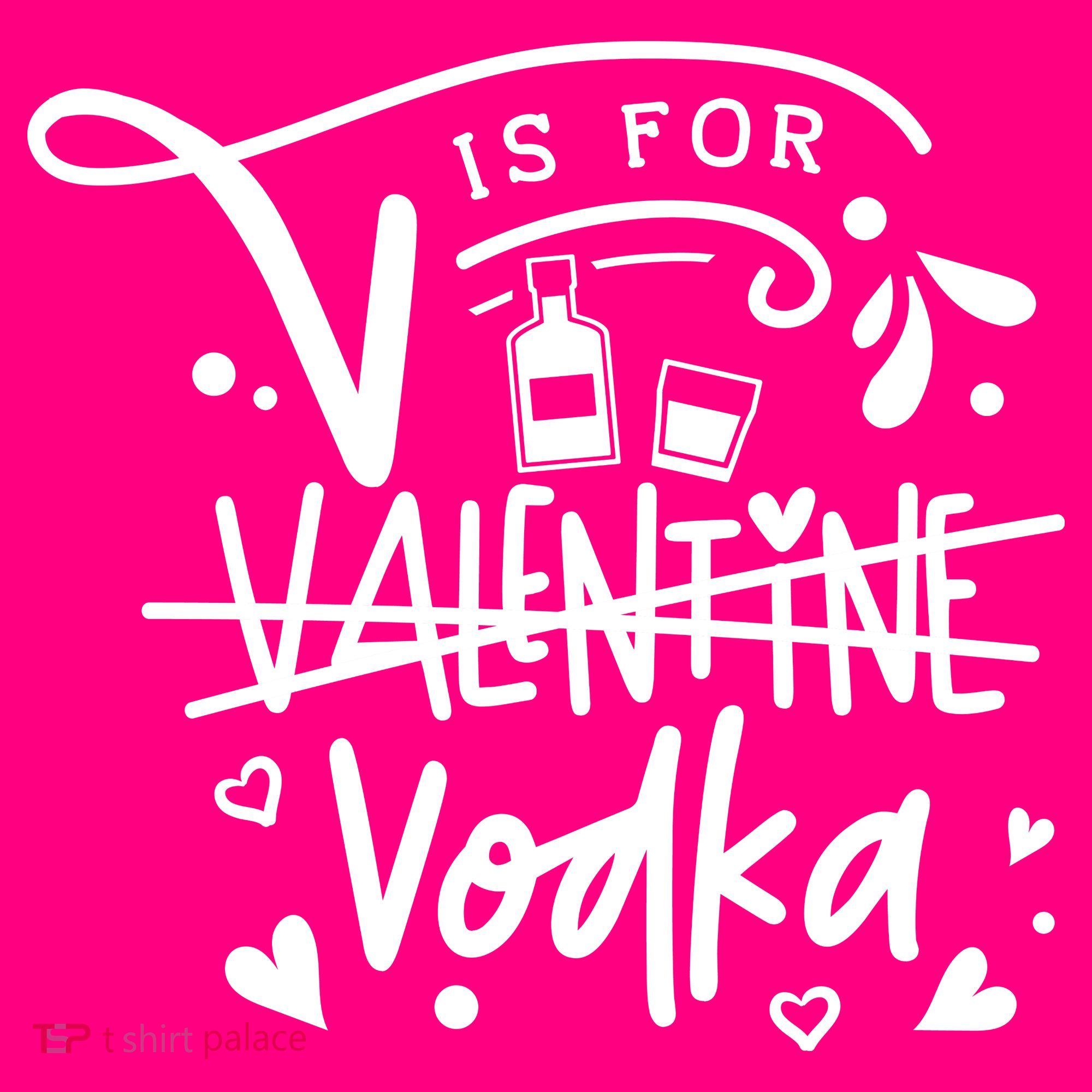 V Is For Valentine Vodka Gift Sweatshirt