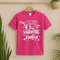 V Is For Valentine Vodka Gift T-Shirt thumb 2