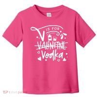 V Is For Valentine Vodka Gift Toddler T-Shirt thumb 0
