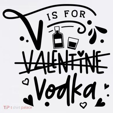 V Is For Valentine Vodka Gift Garment-Dyed Sweatshirt