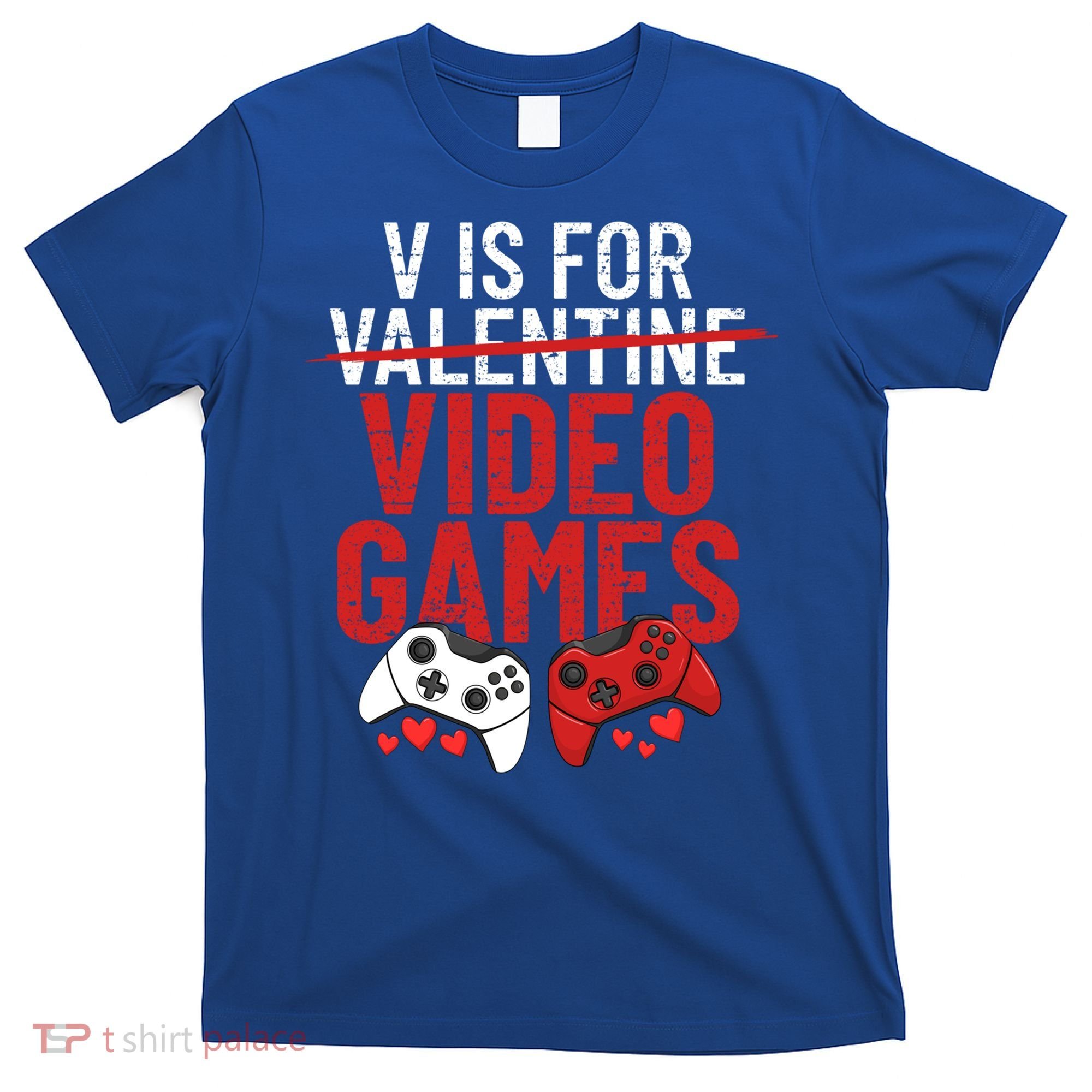 V Is For Video Games Funny 'S Gamer V Video Games Gift T-Shirt