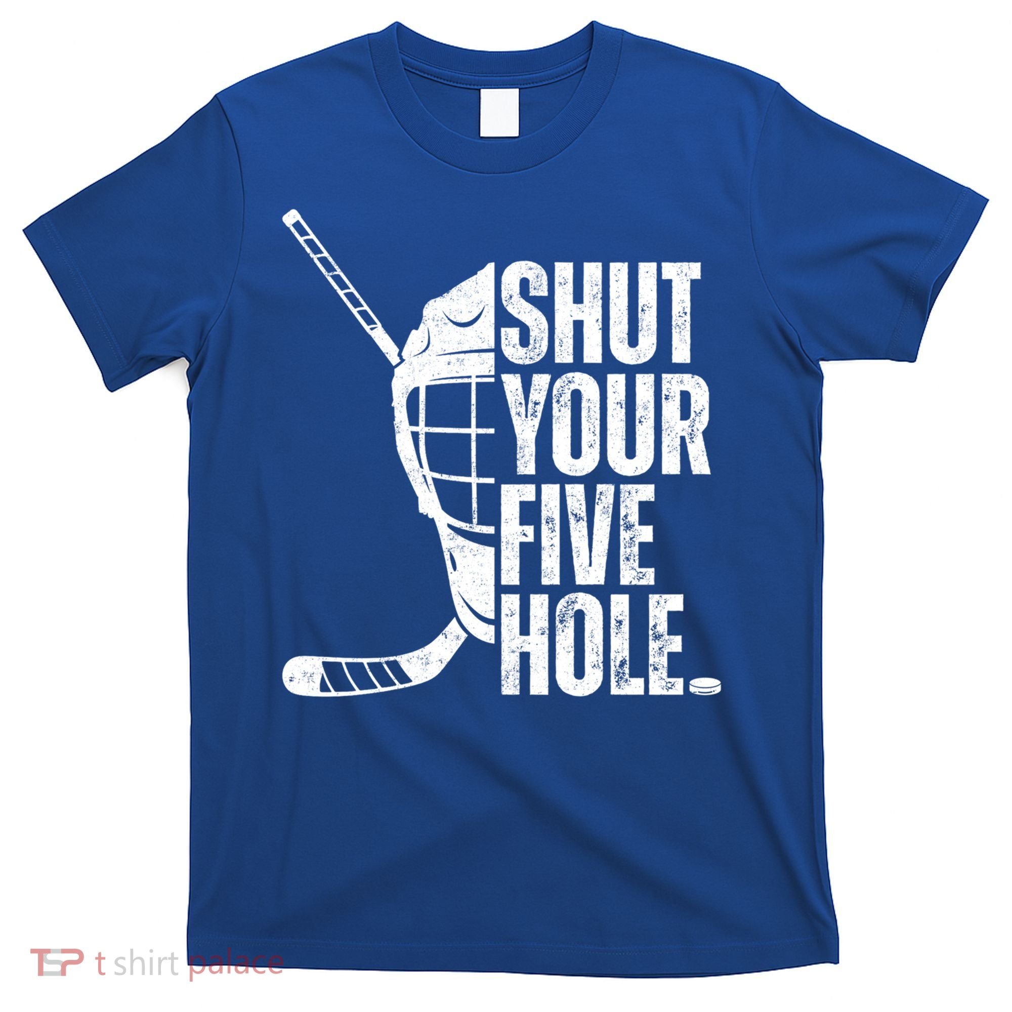 Vintage Ice Hockey Goalie Funny Shut Your Five Hole Cute Gift T-Shirt