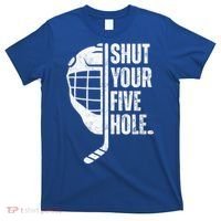 Vintage Ice Hockey Goalie Funny Shut Your Five Hole Gift T-Shirt thumb 0