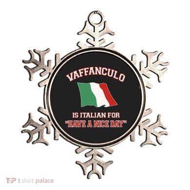 Vaffanculo Is Italian For Have A Nice Day Ornament