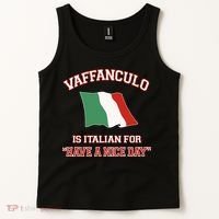 Vaffanculo Is Italian For Have A Nice Day Tank Top thumb 2