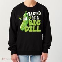 Vegan I'm Kind Of A Big Dill Gift Pickle Lover Cute Gift Women's Sweatshirt thumb 0