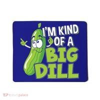 Vegan I'm Kind Of A Big Dill Gift Pickle Lover Cute Gift Mousepad thumb 0