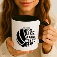 Volleyball I Know I Play Like A Girl Try To Keep Up Coffee Mug thumb 3
