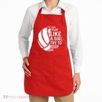 Volleyball I Know I Play Like A Girl Try To Keep Up Apron thumb 2