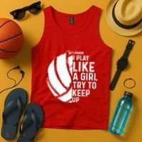 Volleyball I Know I Play Like A Girl Try To Keep Up Tank Top thumb 4