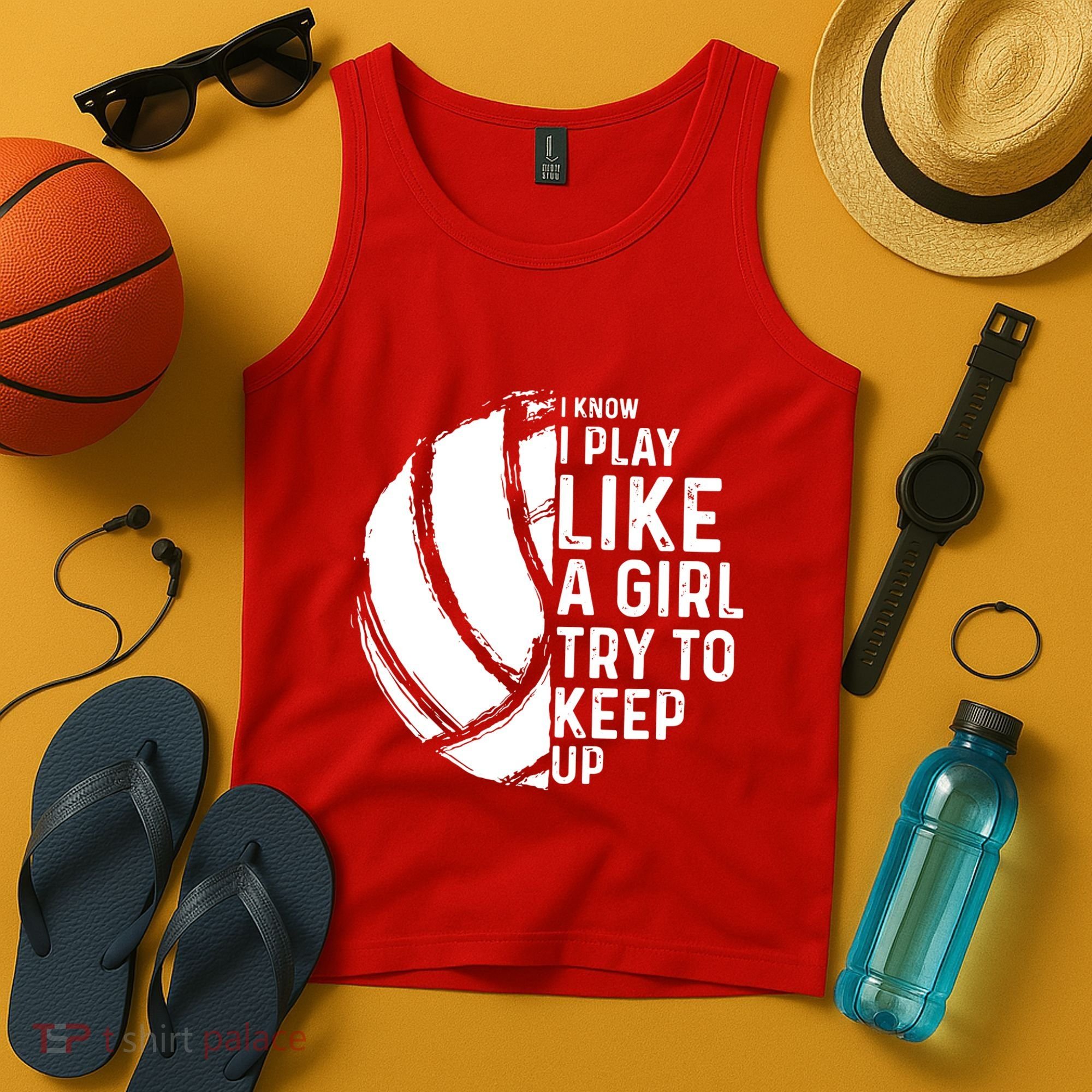 Volleyball I Know I Play Like A Girl Try To Keep Up Tank Top