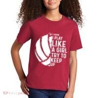 Volleyball I Know I Play Like A Girl Try To Keep Up Kids T-Shirt thumb 2