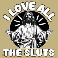 Vintage I Love All The Sluts Adult Humor Jesus T-Shirt thumb 7