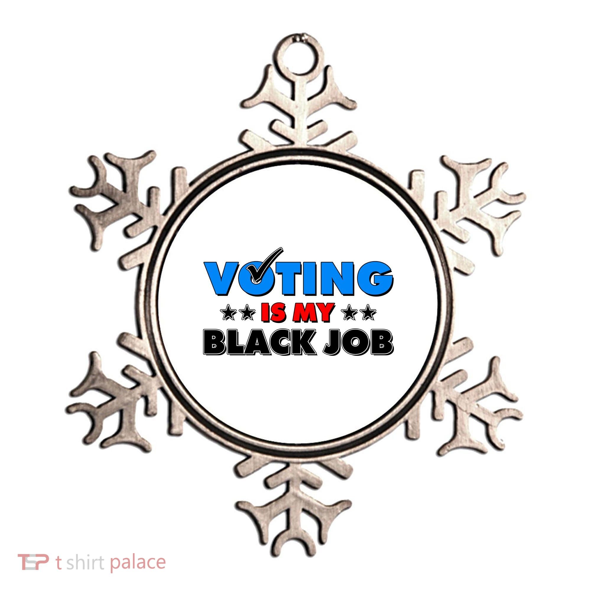 Voting Is My Black Job 2024 Election Ornament