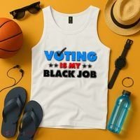 Voting Is My Black Job 2024 Election Tank Top thumb 4
