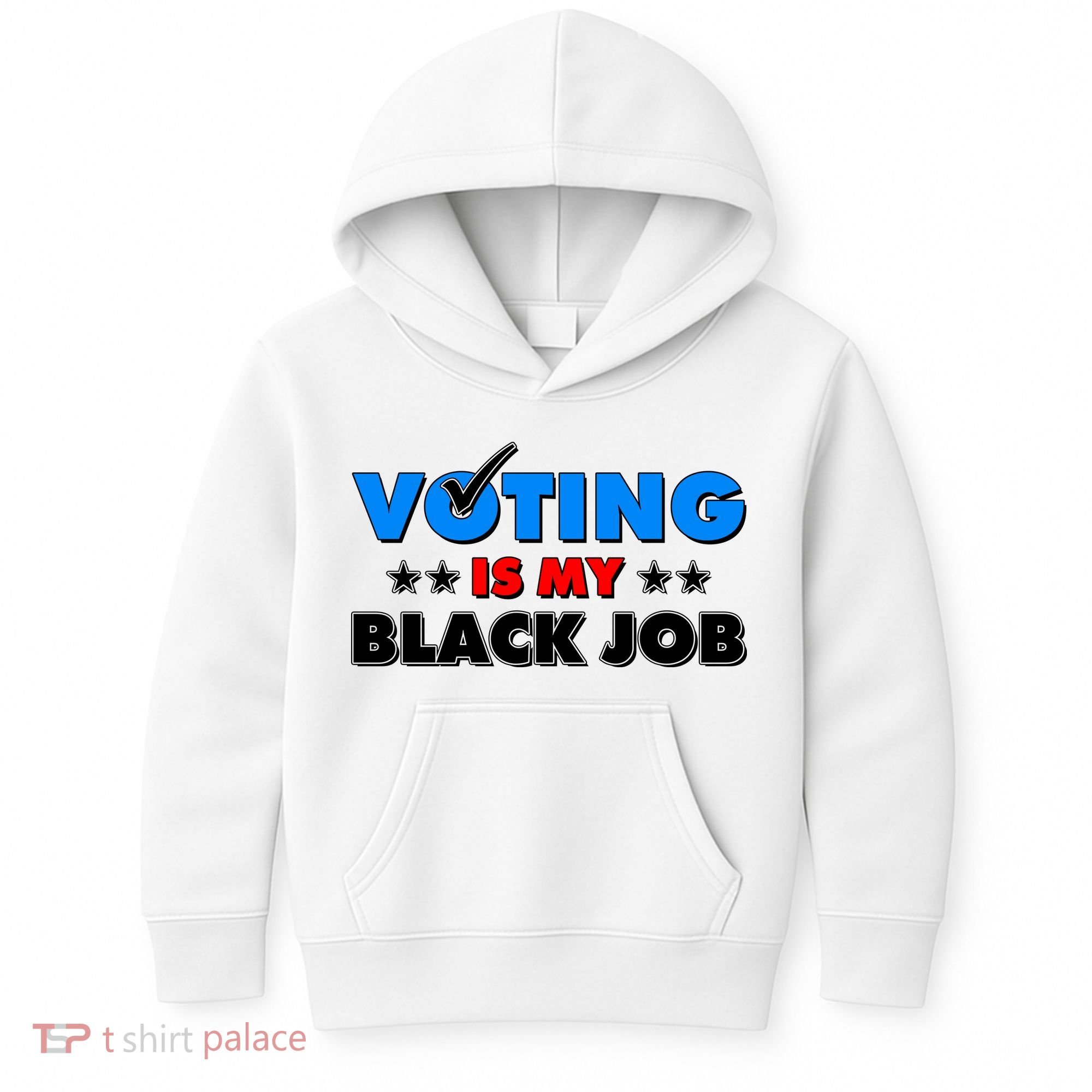 Voting Is My Black Job 2024 Election Kids Hoodie