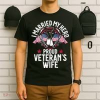 Veteran I Married My Hero Proud Veteran's Wife Memorial Day T-Shirt thumb 6