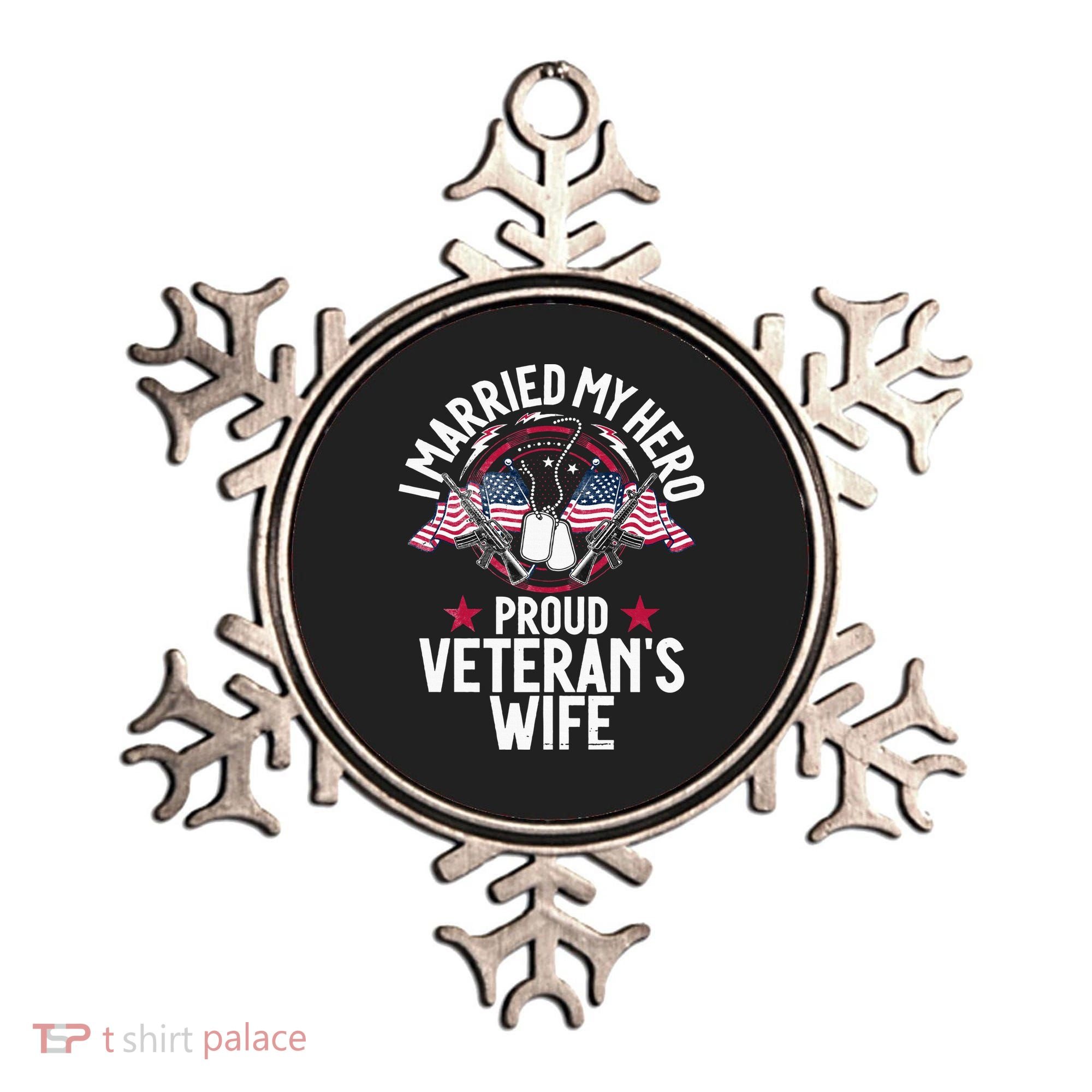 Veteran I Married My Hero Proud Veteran's Wife Memorial Day Ornament
