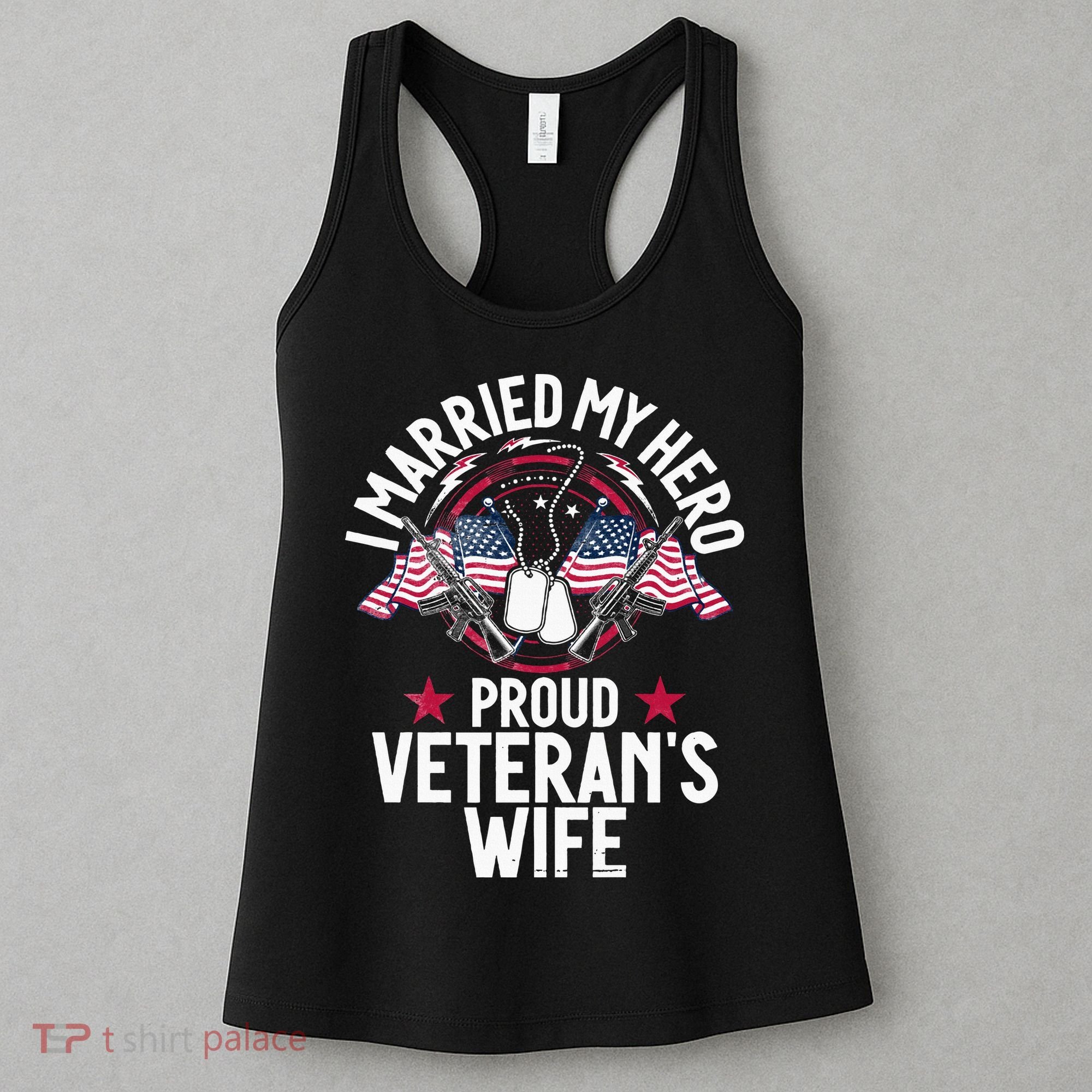 Veteran I Married My Hero Proud Veteran's Wife Memorial Day Women's Tank Top