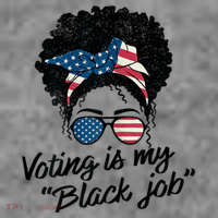 Voting Is My Black Job Hoodie thumb 7