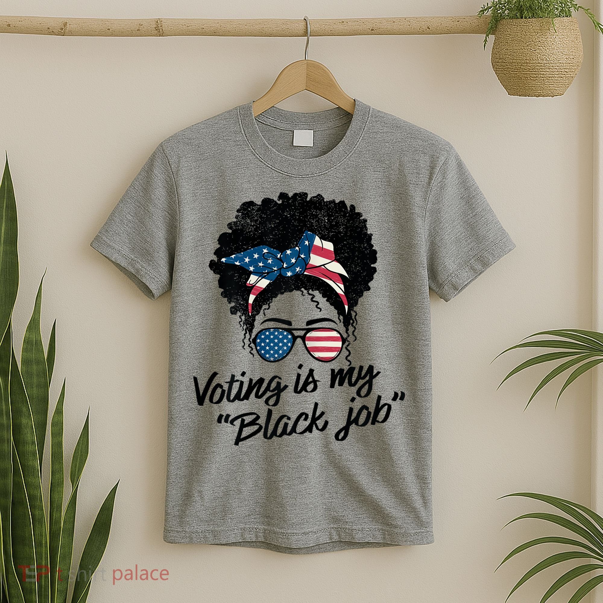 Voting Is My Black Job T-Shirt