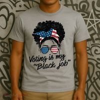 Voting Is My Black Job T-Shirt thumb 3