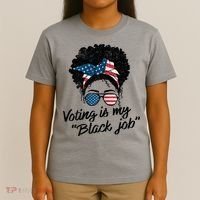 Voting Is My Black Job T-Shirt thumb 4