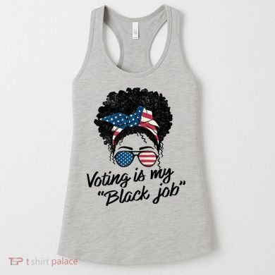 Voting Is My Black Job Women's Tank Top